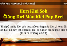 Hưn Klei Soh Čiăng Dưi Mâo Klei Pap Brei – 1/3/2022