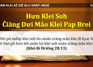 Hưn Klei Soh Čiăng Dưi Mâo Klei Pap Brei – 1/3/2022