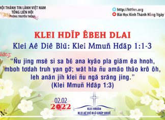 Klei Hdĭp Êbeh Dlai – 2/2/2022