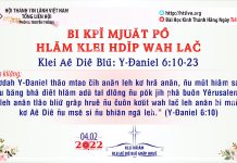 Bi Kpĭ Mjuăt Pô Hlăm Klei Hdĭp Wah Lač – 4/2/2022