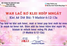 Wah Lač Kơ Klei Hdĭp Mngăt – 7/2/2022