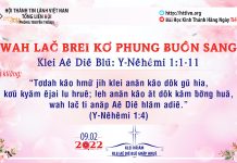 Wah Lač Brei Kơ Phung Ƀuôn Sang – 9/2/2022