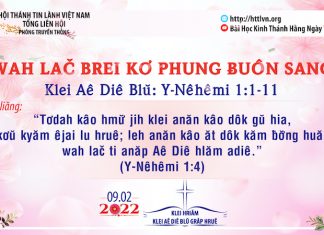 Wah Lač Brei Kơ Phung Ƀuôn Sang – 9/2/2022