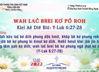 Wah Lač Brei Kơ Pô Roh – 12/2/2022