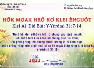 Klei Hơ̆K Mơak Hrô Kơ Klei Ênguôt – 18/2/2022