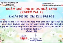 Knăm Mđĭ Jing Khua Ngă Yang (Kdrêč Tal 2) – 26/2/2022