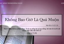 Không Bao Giờ Là Quá Muộn – 15/2/2022