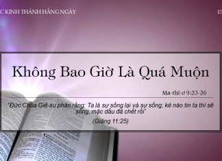 Không Bao Giờ Là Quá Muộn – 15/2/2022