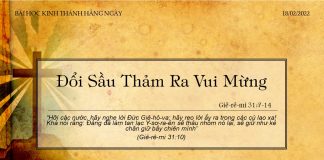 Đổi Sầu Thảm Ra Vui Mừng – 18/2/2022