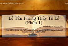 Lễ Tấn Phong Thầy Tế Lễ (Phần 1) – 25/2/2022