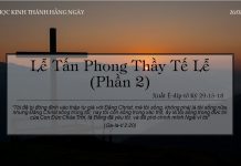 Lễ Tấn Phong Thầy Tế Lễ (Phần 2) – 26/2/2022