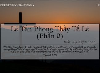 Lễ Tấn Phong Thầy Tế Lễ (Phần 2) – 26/2/2022