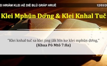 Klei Mphŭn Dơ̆ng & Klei Knhal Tuč – 12/3/2022