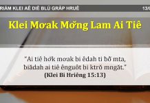 Klei Mơak Mơ̆ng Lam Ai Tiê – 13/3/2022