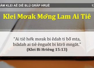 Klei Mơak Mơ̆ng Lam Ai Tiê – 13/3/2022