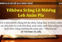 Yêhôwa Srăng Lŏ Mdơ̆ng Leh Anăn Pla – 21/3/2022