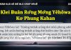 Klei Ƀuăn Rơ̆ng Mơ̆ng Yêhôwa Kơ Phung Kahan – 23/3/2022