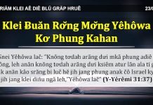Klei Ƀuăn Rơ̆ng Mơ̆ng Yêhôwa Kơ Phung Kahan – 23/3/2022