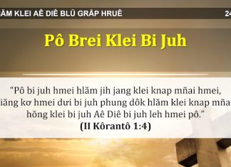 Pô Brei Klei Bi Juh – 24/3/2022