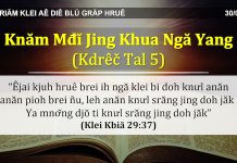 Knăm Mđĭ Jing Khua Ngă Yang (Kdrêč Tal 5) – 30/3/2022