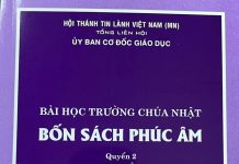 UB. CĐGD: Giới Thiệu Bài Học Trường Chúa Nhật – Bốn Sách Phúc Âm Tập 2