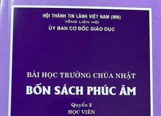 UB. CĐGD: Giới Thiệu Bài Học Trường Chúa Nhật – Bốn Sách Phúc Âm Tập 2