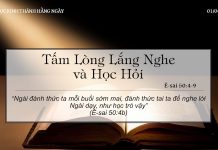 Tấm Lòng Lắng Nghe và Học Hỏi – 1/4/2022
