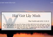 Hãy Giữ Lấy Mình – 16/3/2022