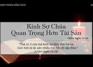 Kính Sợ Chúa Quan Trọng Hơn Tài Sản – 20/3/2022