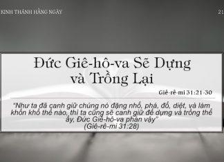 Đức Giê-hô-va Sẽ Dựng và Trồng Lại – 21/3/2022