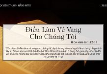 Điều Làm Vẻ Vang Cho Chúng Tôi – 26/3/2022