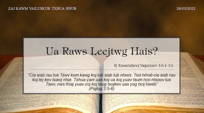 Ua Raws Leejtwg Hais? – 28/3/2022