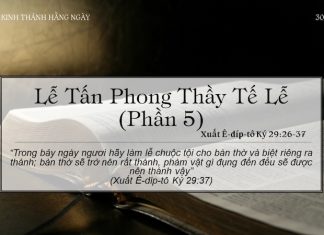 Lễ Tấn Phong Thầy Tế Lễ (Phần 5) – 30/3/2022