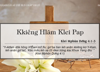 Kkiêng Hlăm Klei Pap – 6/3/2022