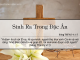 Sinh Ra Trong Đặc Ân – 6/3/2022