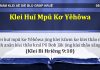 Klei Huĭ Mpŭ Kơ Yêhôwa – 5/4/2022