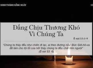 Đấng Chịu Thương Khó Vì Chúng Ta – 15/4/2022