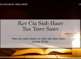 Kev Cia Siab Hauv Tus Tswv Sawv – 17/4/2022