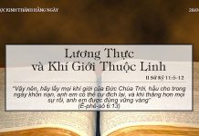Lương Thực và Khí Giới Thuộc Linh – 28/4/2022