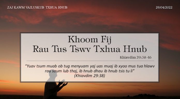 Khoom Fij Rau Tus Tswv Txhua Hnub – 29/4/2022