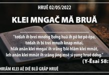 Klei Mngač Mă Bruă – 2/5/2022
