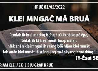Klei Mngač Mă Bruă – 2/5/2022