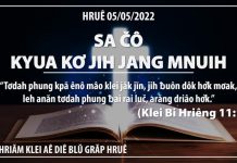 Sa Čô Kyua Kơ Jih Jang Mnuih – 5/5/2022