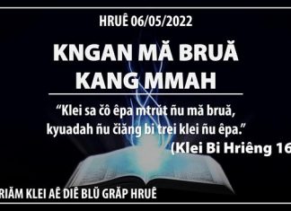 Kngan Mă Bruă Kang Mmah – 6/5/2022