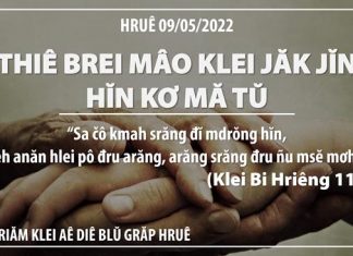 Thiê Brei Mâo Klei Jăk Jĭn Hĭn Kơ Mă Tŭ – 9/5/2022