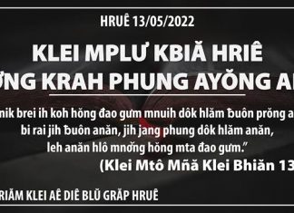 Klei Mplư Kbiă Hriê Mơ̆ng Krah Phung Ayŏng Adei – 13/5/2022