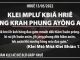 Klei Mplư Kbiă Hriê Mơ̆ng Krah Phung Ayŏng Adei – 13/5/2022