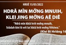 Hdră Mĭn Mơ̆ng Mnuih, Klei Jing Mơ̆ng Adiê – 15/5/2022