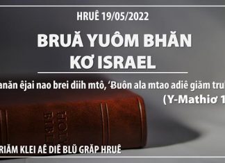Bruă Yuôm Bhăn Kơ Israel – 19/5/2022