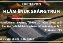 Hlăm Ênuk Srăng Truh – 21/5/2022